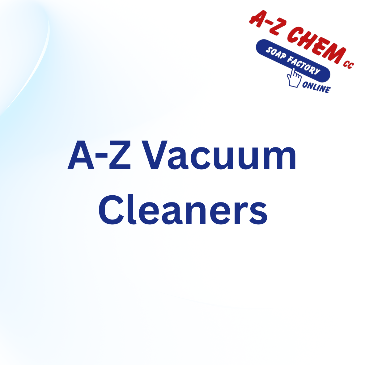 A-Z Vacuum Cleaners